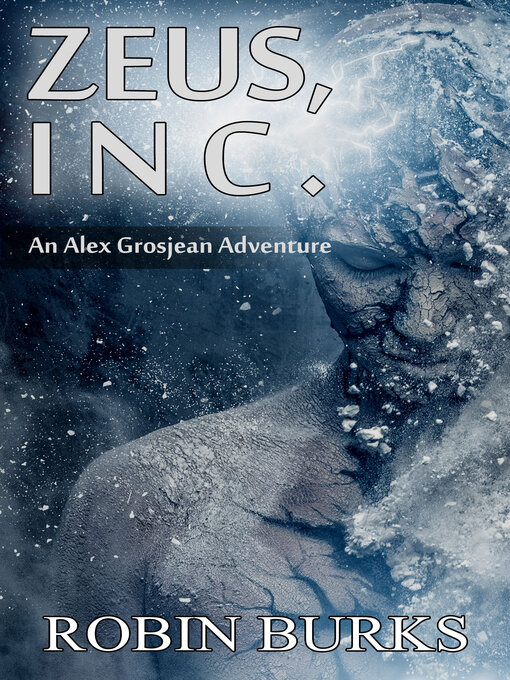 Title details for Zeus, Inc. by Robin Burks - Available